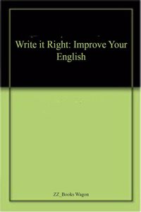 Write it Right: Improve Your English