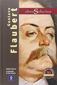 OBRAS SELECTAS GUSTAVE FLAUBERT