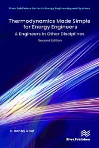 Thermodynamics Made Simple for Energy Engineers