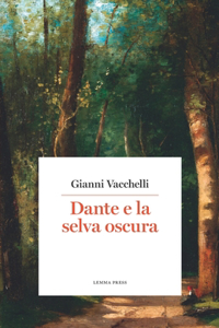 Dante e la selva oscura