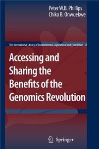 Accessing and Sharing the Benefits of the Genomics Revolution