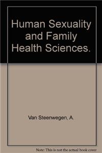 Human Sexuality and Family Health Sciences