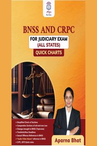 BNSS AND CRPC (QUICK CHARTS) FOR JUDICIARY EXAM (ALL STATES)