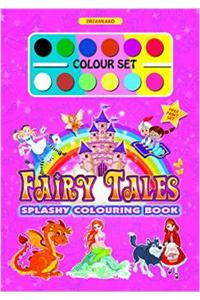 Fairy Tales Splashy Colouring Book