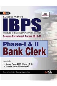 IBPS Bank Clerk Phase I Guide 2016