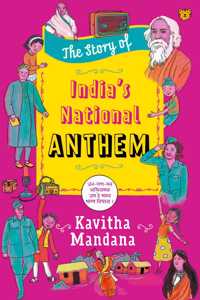 The Story of Indiaâ€™s National Anthem