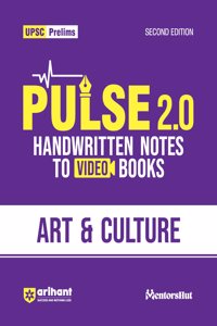 Arihant UPSC Prelims Pulse 2.0 Handwritten Notes to Video Books Arts & Culture | Second Edition