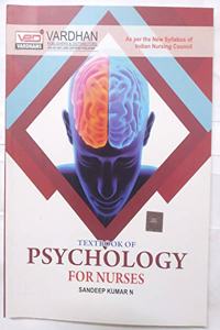 TEXTBOOK OF PSYCHOLOGY FOR NURSES