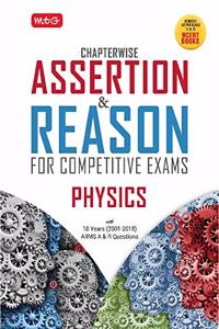Assertion and Reason for Competitive Exams : Physics