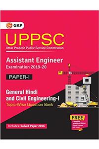 UPPSC 2019-20 : Combined State Engineering Services - Paper I General Hindi & Civil Engineering I Topic wise Question Bank - Assistant Engineer
