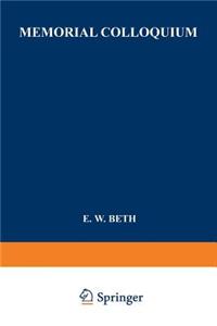 Memorial Colloquium: Logic and Foundations of Science Paris, Institut Henri Poincaré, 19-21 May 1964