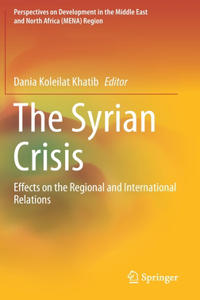 The Syrian Crisis