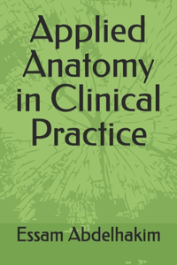 Applied Anatomy in Clinical Practice