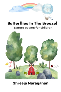 Butterflies In The Breeze