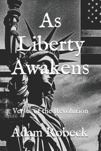 As Liberty Awakens