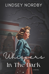 Whispers In The Dark