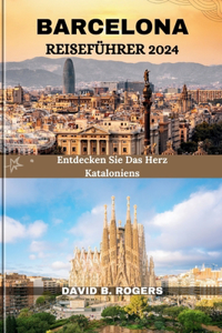 Barcelona Reiseführer 2024