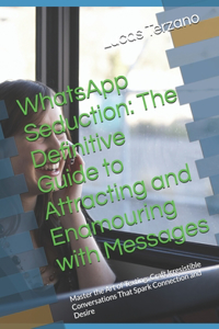 WhatsApp Seduction