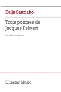 Trois Poemes de Jacques Prevert