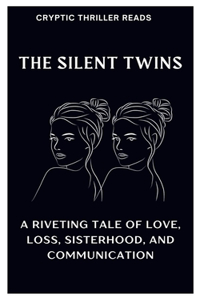 Silent Twins
