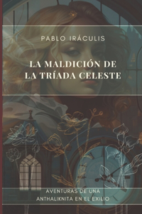 La Maldición de la Tríada Celeste