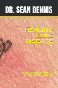 Healing Lyme Disease