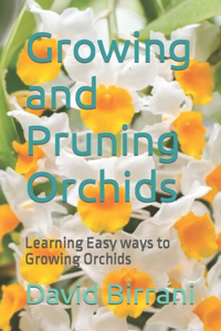 Growing and Pruning Orchids