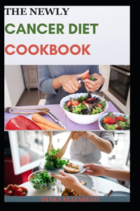 Newly Cancer Diet Cookbook