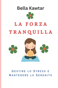 Forza Tranquilla