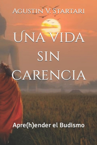 Una vida sin carencia