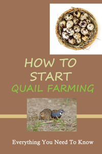 How To Start Quail Farming
