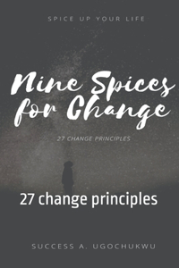 Nine Spices for Change