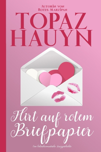 Flirt auf rotem Briefpapier