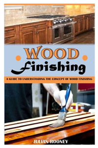 Wood Finishing