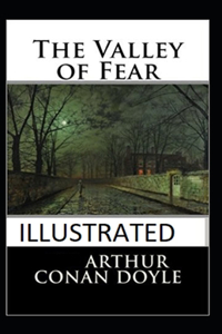 The Valley of Fear Illustrated