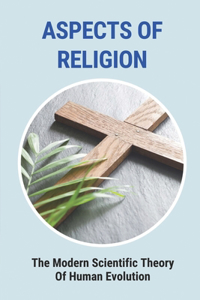 Aspects Of Religion