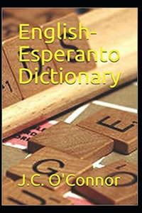 English-Esperanto Dictionary Annotated