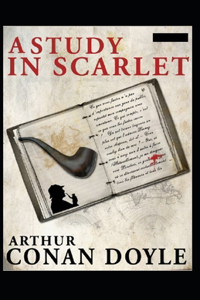 A Study in Scarlet(Sherlock Holmes #1) illustrated