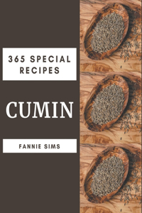 365 Special Cumin Recipes