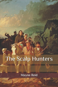 The Scalp Hunters