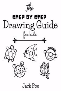 Step by Step Drawing Guide for Kids