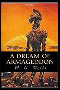 A Dream of Armageddon (Illustrated)