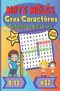 Mots mêlés Gros Caractères Enfants de 8 à 12 ans #32