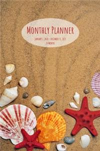 Monthly Planner: Seashells; 24 months; January 1, 2020 - December 31, 2021; 6" x 9"