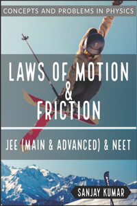 Laws of Motion and Friction