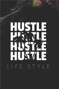 Hustle Lifestyle
