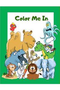 Color Me In! Kids Coloring Books Animal Coloring Book
