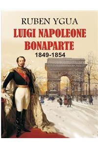Luigi Napoleone Bonaparte