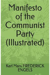 Manifesto of the Communist Party (Illustrated)