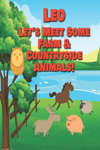 Leo Let's Meet Some Farm & Countryside Animals!